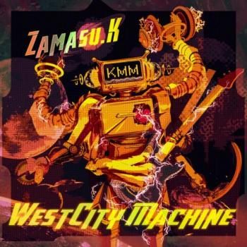 ZAMASU.K (ж) West City Machine CD (with SPLIP CASE)