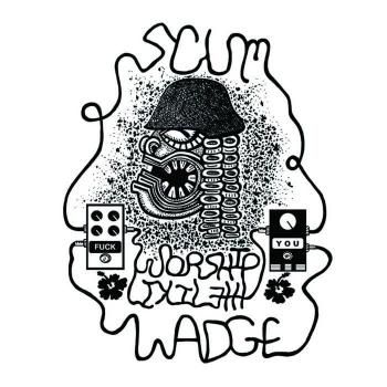 WADGE and SCUM 