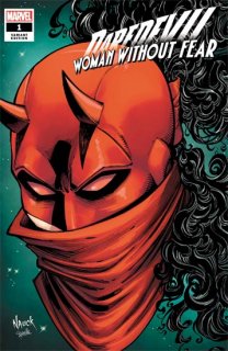 DAREDEVIL WOMAN WITHOUT FEAR #1 (OF 3) NAUCK HEADSHOT VAR