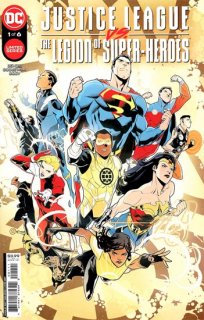 JUSTICE LEAGUE VS THE LEGION OF SUPER-HEROES #1 (OF 6) CVR A SCOTT GODLEWSKI