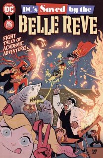 DC SAVED BY THE BELLE REVE #1 (ONE-SHOT) CVR A JUNI BA