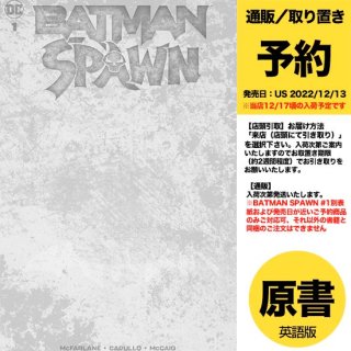 【予約】BATMAN SPAWN #1 (ONE SHOT) CVR I BLANK VAR（US2022年12月13日発売予定）