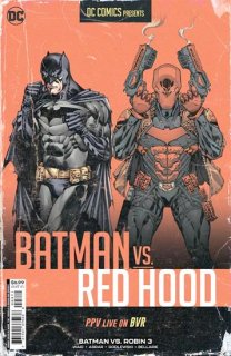 BATMAN VS ROBIN #3 (OF 5) CVR G FIGHT POSTER BATMAN VS RED HOOD CARD STOCK VAR