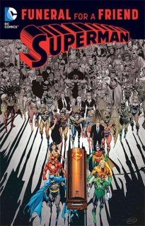 SUPERMAN FUNERAL FOR A FRIEND TP【再入荷】