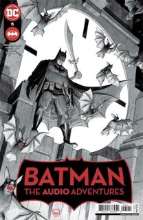 BATMAN THE AUDIO ADVENTURES #5 (OF 7) CVR A DAVE JOHNSON