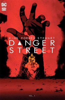 DANGER STREET TP VOL 01