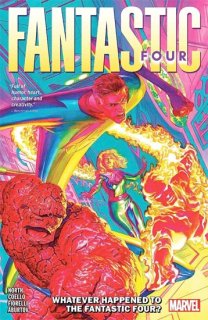 FANTASTIC FOUR BY NORTH TP VOL 01 WHATEVER HAPPENED TO FFں١