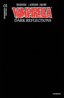 VAMPIRELLA DARK REFLECTIONS #1 CVR X FOC BLACK BLANK