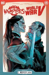 DC VS VAMPIRES WORLD WAR V #2 (OF 12) CVR A OTTO SCHMIDT