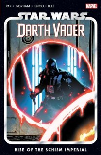 STAR WARS DARTH VADER BY PAK TP VOL 09 RISE SCHISM IMPERIAL