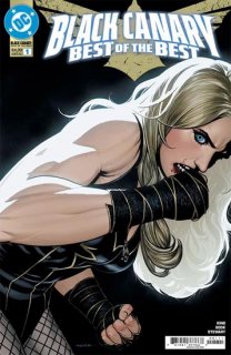 BLACK CANARY BEST OF THE BEST #1 (OF 6) CVR A RYAN SOOK