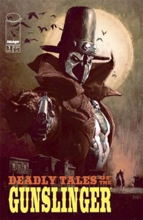 DEADLY TALES OF THE GUNSLINGER SPAWN #1 CVR A PATRIC REYNOLDS