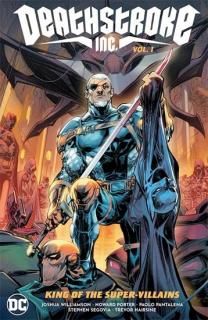 DEATHSTROKE INC TP VOL 01 KING OF THE SUPER-VILLAINSں١