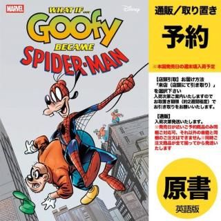 ͽWHAT IF GOOFY BECAME SPIDER-MAN #1US2025ǯ0730ȯͽ