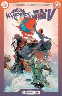 DC VS VAMPIRES WORLD WAR V #9 (OF 12) CVR A OTTO SCHMIDT