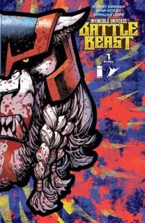 INVINCIBLE UNIVERSE BATTLE BEAST #1 CVR J FOIL DIE CUT MASK VAR