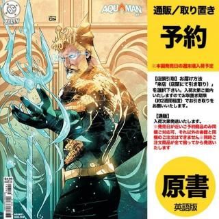 【予約】AQUAMAN #7 CVR B EDWIN GALMON CARD STOCK VAR（US2025年07月09日発売予定）