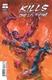 DEADPOOL KILLS THE MARVEL UNIVERSE ONE LAST TIME #3 (OF 5)
