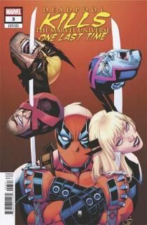 DEADPOOL KILLS THE MARVEL UNIVERSE ONE LAST TIME #3 CHANG VAR