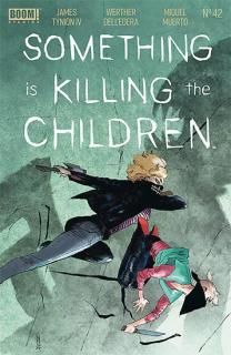 SOMETHING IS KILLING THE CHILDREN #42 CVR A DELL EDERA