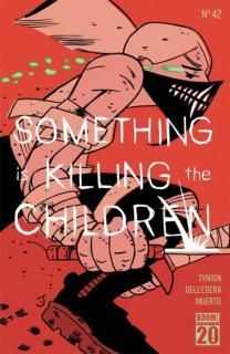 SOMETHING IS KILLING THE CHILDREN #42 CVR H FOC REVEAL