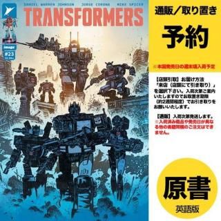 ͽTRANSFORMERS #23 CVR B JORGE CORONA & MIKE SPICER VARUS2025ǯ0813ȯͽ