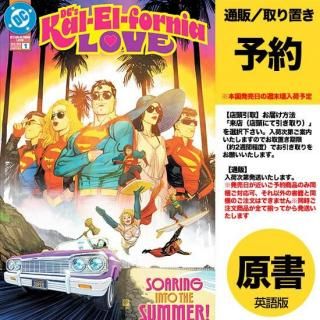 ͽDCS KAL-EL-FORNIA LOVE #1 (ONE SHOT) CVR A BERNARD CHANGUS2025ǯ0730ȯͽ
