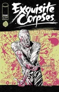 EXQUISITE CORPSES #2 CVR A MICHAEL WALSH
