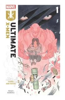 ULTIMATE X-MEN BY PEACH MOMOKO TP VOL 01 FEARS AND HATESں١