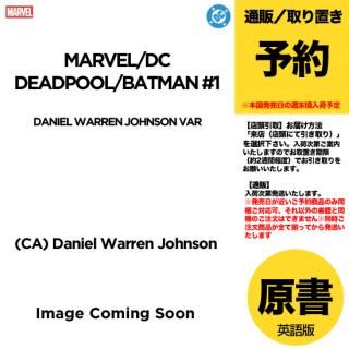 ͽMARVEL/DC: DEADPOOL/BATMAN #1 DANIEL WARREN JOHNSON VARUS2025ǯ0917ȯͽ