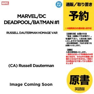 ͽMARVEL/DC: DEADPOOL/BATMAN #1 RUSSELL DAUTERMAN HOMAGE VARUS2025ǯ0917ȯͽ