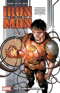 IRON MAN TP VOL 01 THE STARK ROXXON WAR