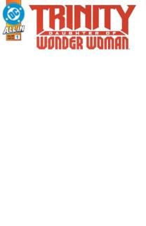 TRINITY DAUGHTER OF WONDER WOMAN #1 (OF 6) CVR F BLANK CARD STOCK VARٱ١