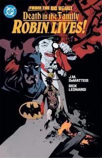 FROM THE DC VAULT DEATH IN THE FAMILY ROBIN LIVES TPں١