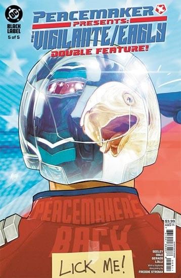 PEACEMAKER PRESENTS THE VIGILANTE EAGLY DOUBLE FEATURE #5