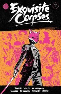 EXQUISITE CORPSES TP VOL 01