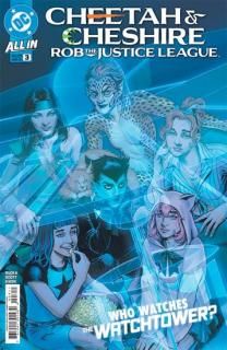 CHEETAH AND CHESHIRE ROB THE JUSTICE LEAGUE #3 (OF 6) CVR A NICOLA SCOTT