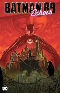 BATMAN 89 ECHOES HC