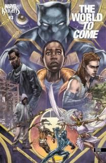 MARVEL KNIGHTS THE WORLD TO COME #3 (OF 6) CHRIS ALLEN VAR