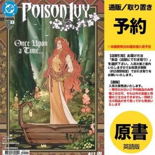 ͽPOISON IVY 2025 ANNUAL #1 (ONE SHOT) CVR A JESSICA FONGUS2025ǯ1112ȯͽ