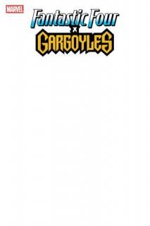 FANTASTIC FOUR/GARGOYLES #1 BLANK COVER VARIANT