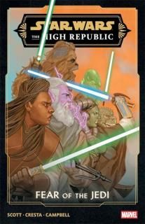 Star Wars: The High Republic - Fear Of The Jedi