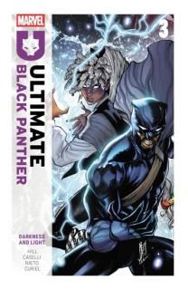 Ultimate Black Panther By Bryan Hill Vol. 3: Darlness and Light