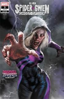 ALL-NEW SPIDER-GWEN: THE GHOST-SPIDER #3 LUCIO PARRILLO MARVEL ZOMBIES VARIANT