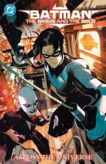 BATMAN THE BRAVE AND THE BOLD ACROSS THE UNIVERSE TP