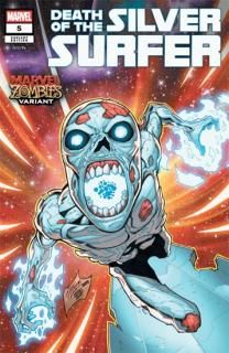 DEATH OF THE SILVER SURFER #5 RON LIM MARVEL ZOMBIES VARIANT