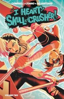 I HEART SKULL CRUSHER VOL 2