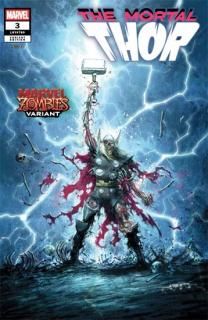 THE MORTAL THOR #3 JUAN FERREYRA MARVEL ZOMBIES VARIANT