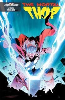 THE MORTAL THOR #3 JUAN FRIGERI STORMBREAKERS NEW CLASS VARIANT