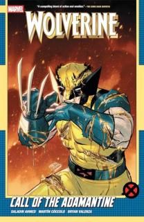 Wolverine By Saladin Ahmed Vol. 2: Call Of The Adamantine